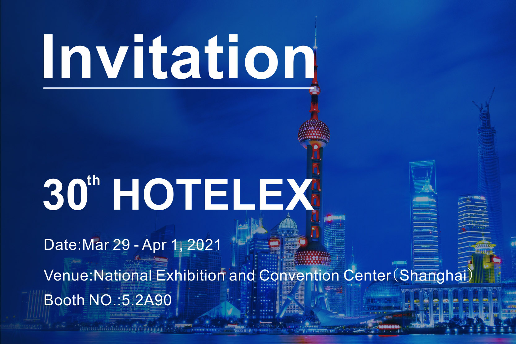 Invitation pour le 30ème HOTELEX Shanghai