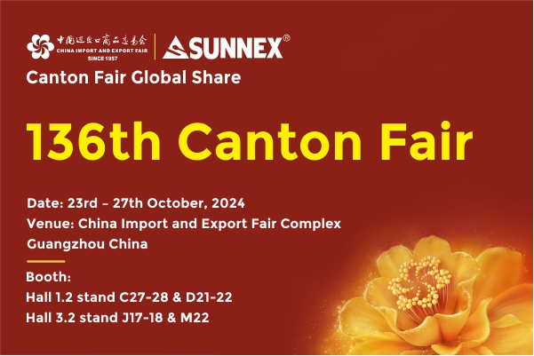 Rejoignez Sunnex à la 136th Canton Fair!